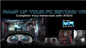 華碩「Beyond VR Ready」計畫 VR虛擬實境 