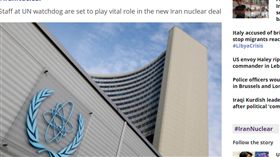 聯合國核子監督機構國際原子能總署（IAEA）
http://www.middleeasteye.net/news/iaea-worlds-eyes-and-ears-iran-607726750