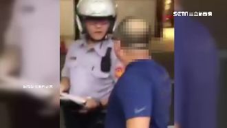 不滿違規被開單　男狂吼：我絕對不繳