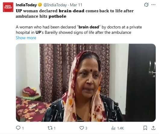 印度北方邦一名女子被宣告腦死後送回家途中，因救護車顛簸竟出現呼吸跡象。（圖／翻攝自X，@IndiaToday）
