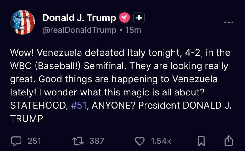 繼格陵蘭後，川普的領土野心又蠢蠢欲動!隨著委內瑞拉擊敗義大利，闖進WBC決賽，川普16日深夜發文，表明想將該國收為第51州。（圖／翻攝自川普Truth Social帳號）