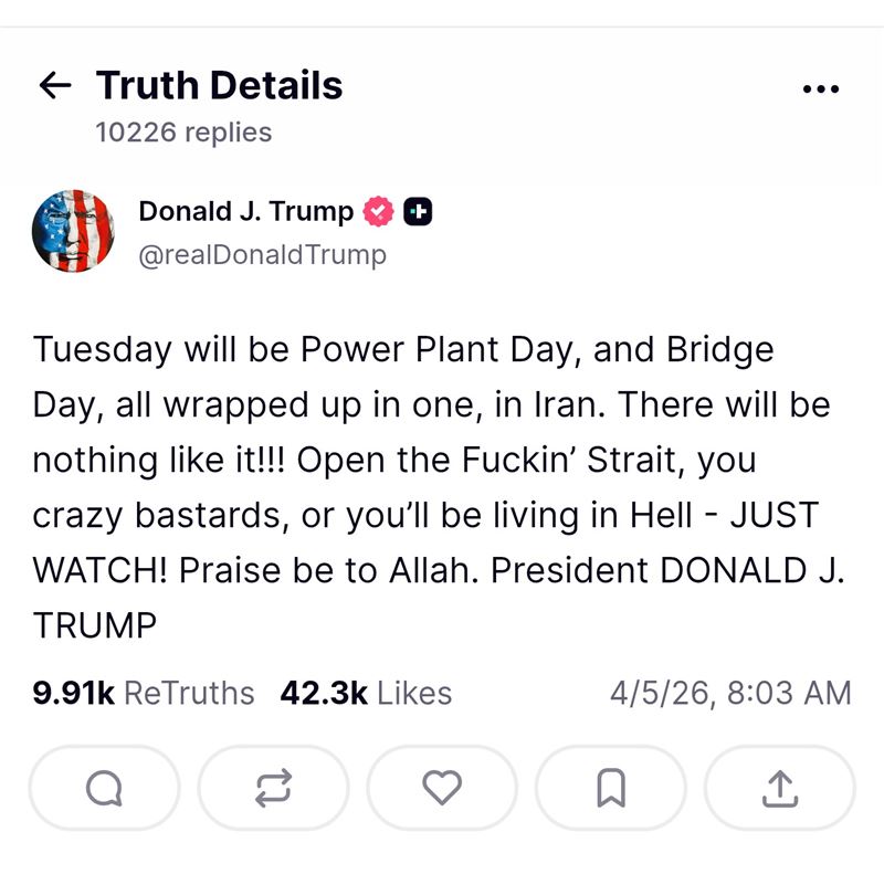 美國總統川普5日發文威脅伊朗開放荷莫茲海峽，並限期週二（約台灣時間週三上午8時）以前，否則會摧毀伊朗的橋樑與發電廠。文中川普用字粗鄙，側面顯示他的焦急心態。（圖／翻攝自X平台 @ChrisGoodwin79）
