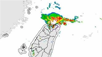 大雷雨一早開炸北部3縣市！4縣市大雨特報